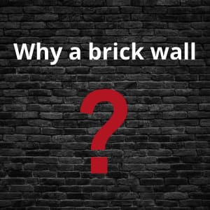Why a brick wall