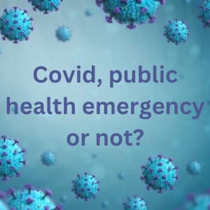 Covid, public health emergency or not?